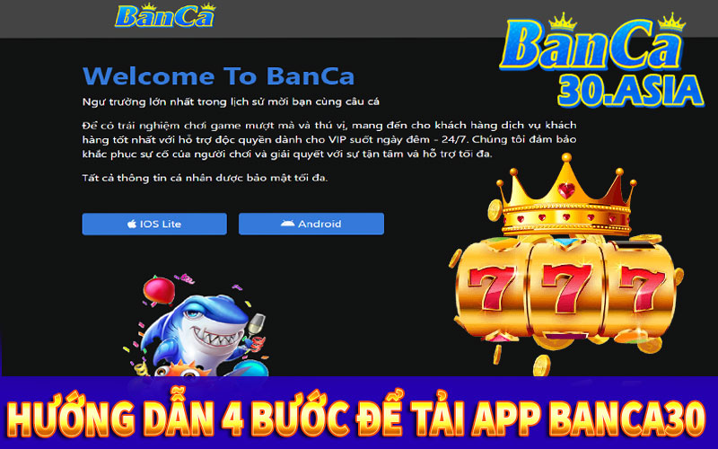 Hướng dẫn 4 bước để Tải app Banca30
